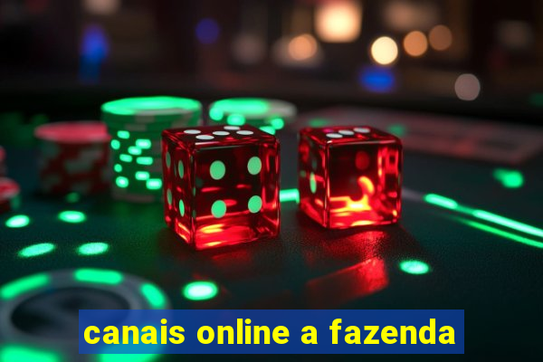 canais online a fazenda